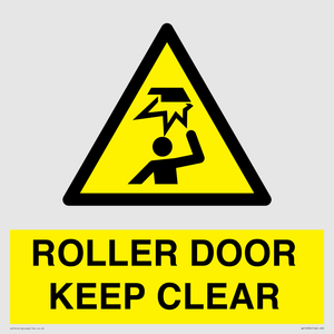 ROLLER DOOR KEEP CLEAR